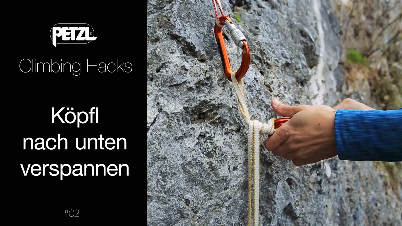 Petzl Climbing Hacks Ep2 - Koepfl verspannen