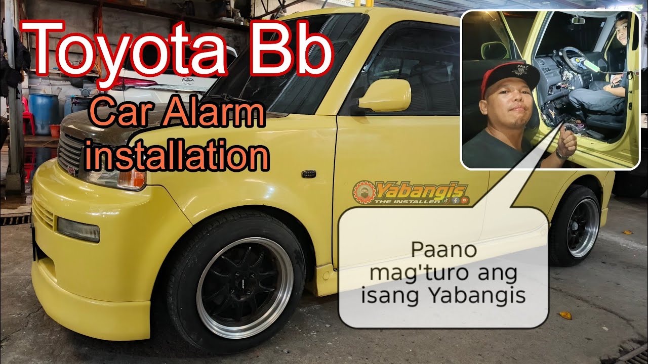 Toyota Bb | Car Alarm installation / Paano magturo ang isang Yabangis ( Master's Duty )