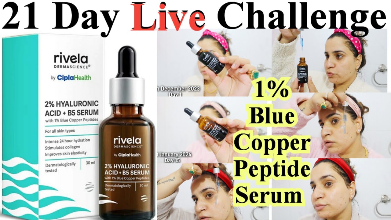 Rivela 2% Hyaluronic acid + B5 with 1% Copper Peptide serum | Best Copper Peptide serum ?