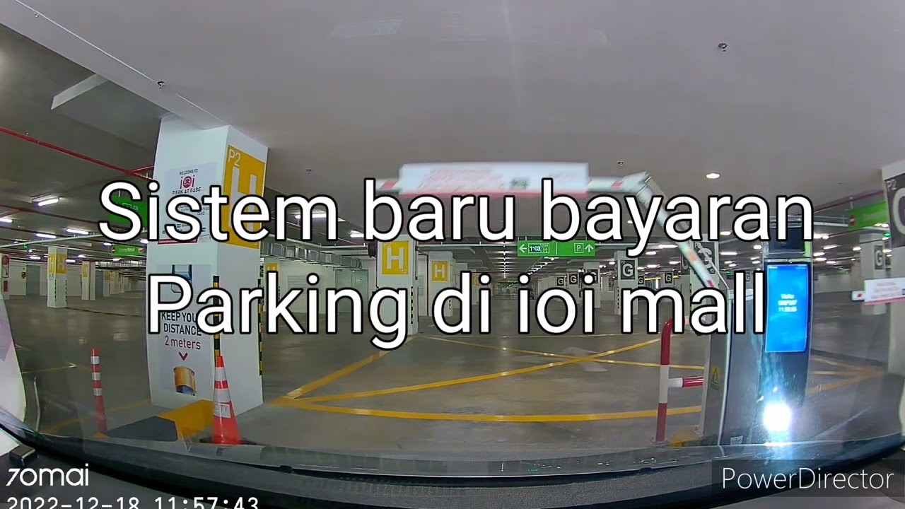 sistem bayar parking di ioi City Mall Putrajaya bahagian mall yg ke 2