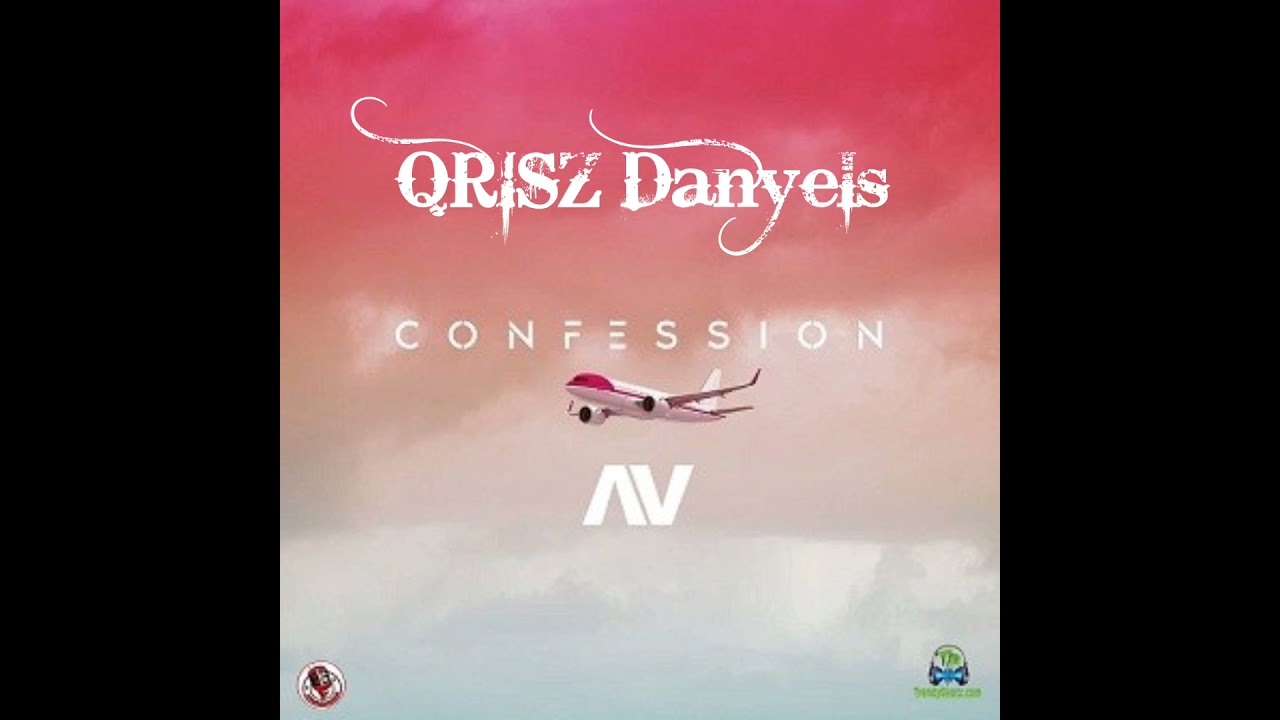[Instrumental] AV - Confession - Reprod By Qrisz Danyels