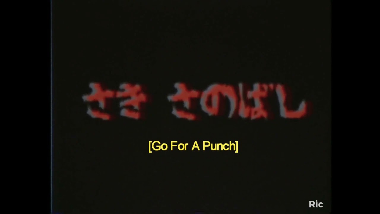 Saki Sanobashi | Go For A Punch | (Lost Anime Footage)