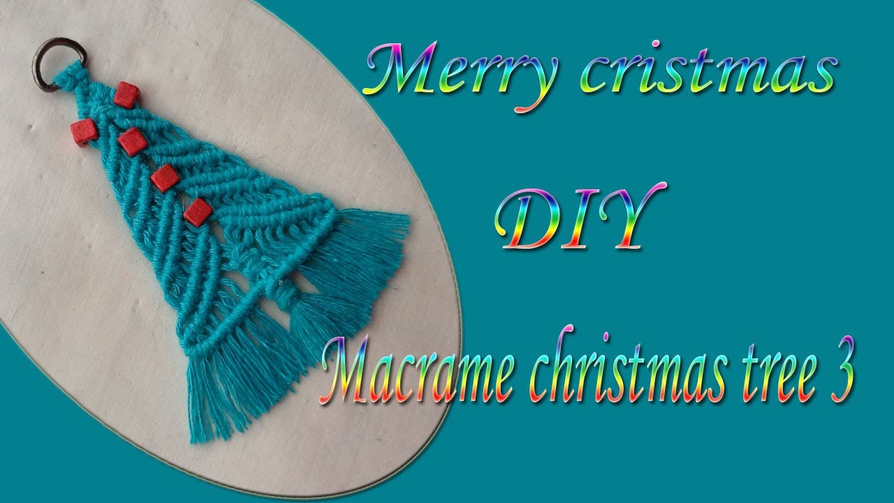 Macrame christmas tree 3 -- DIY Macrame Christmas Ornaments-DIY -  Christmas Craft-For beginners 💕💖💕