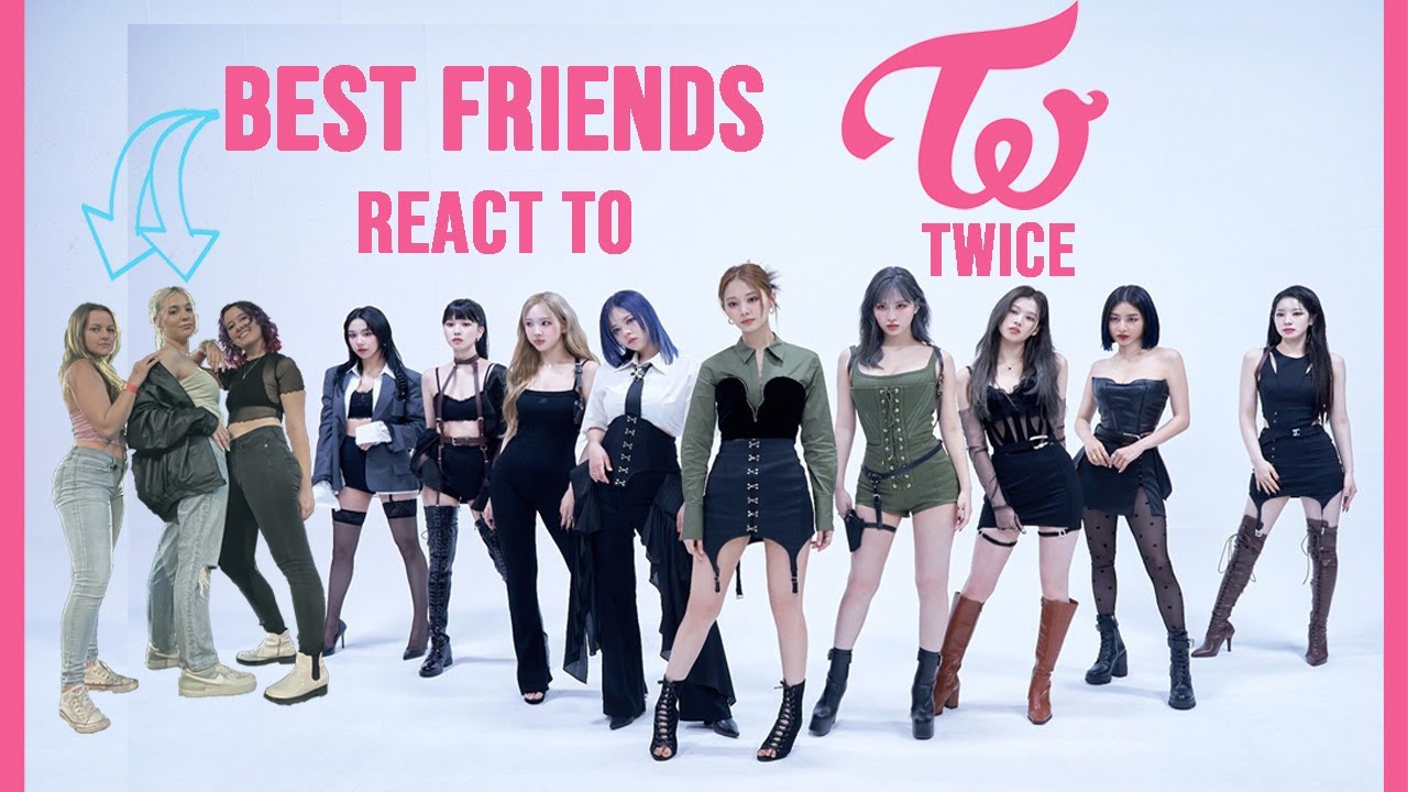 Non-Kpop Friends React to Twice