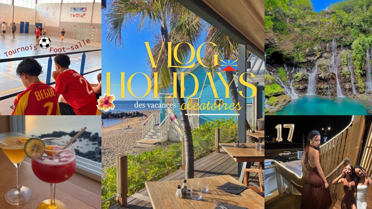 HOLIDAYS vlog : des vacances un peu aléatoires sur l’île de la Réunion 