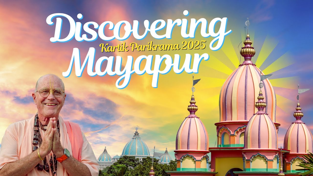 Discovering Mayapur  - Eternal Navadvipa