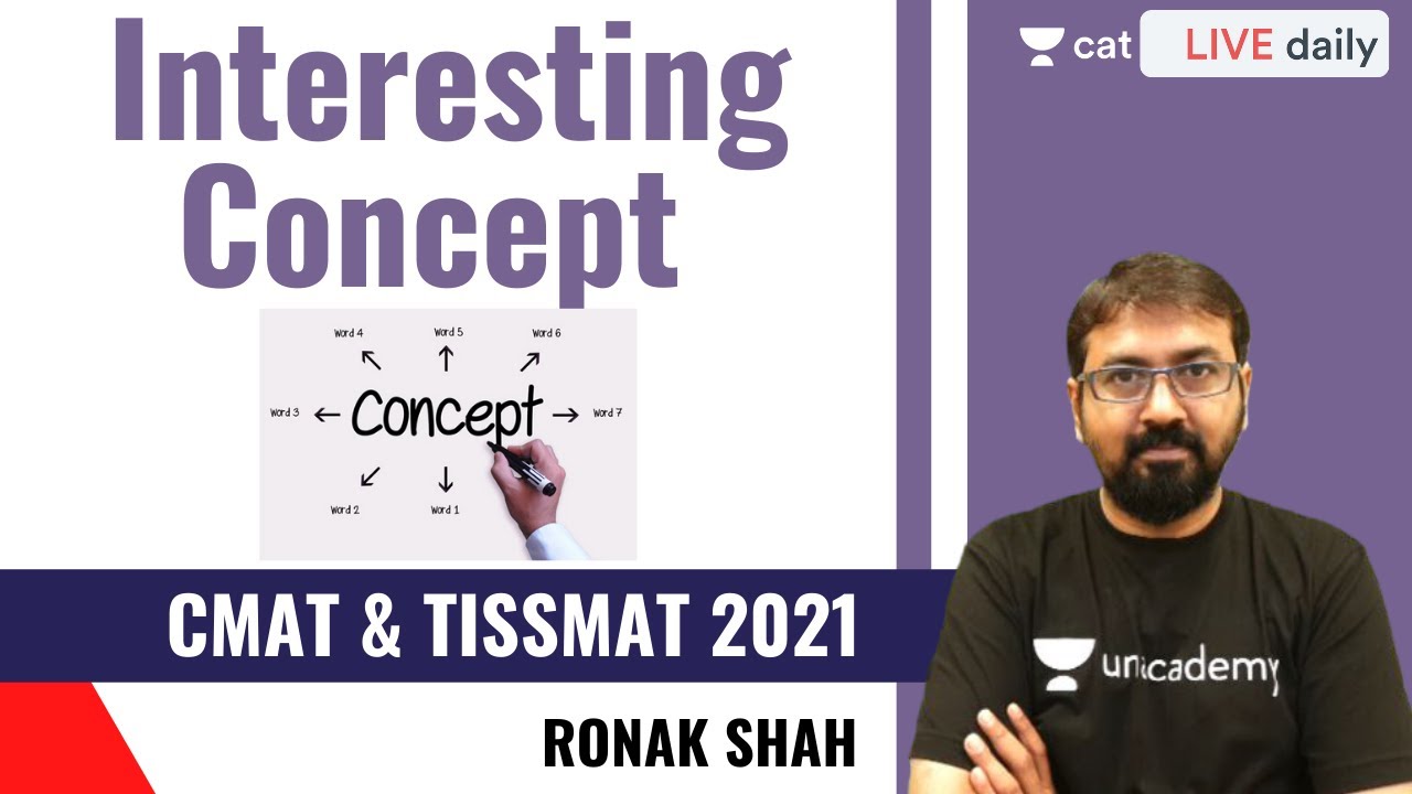 Interesting concept |  Ronak Shah | CMAT and TISSMAT 2021