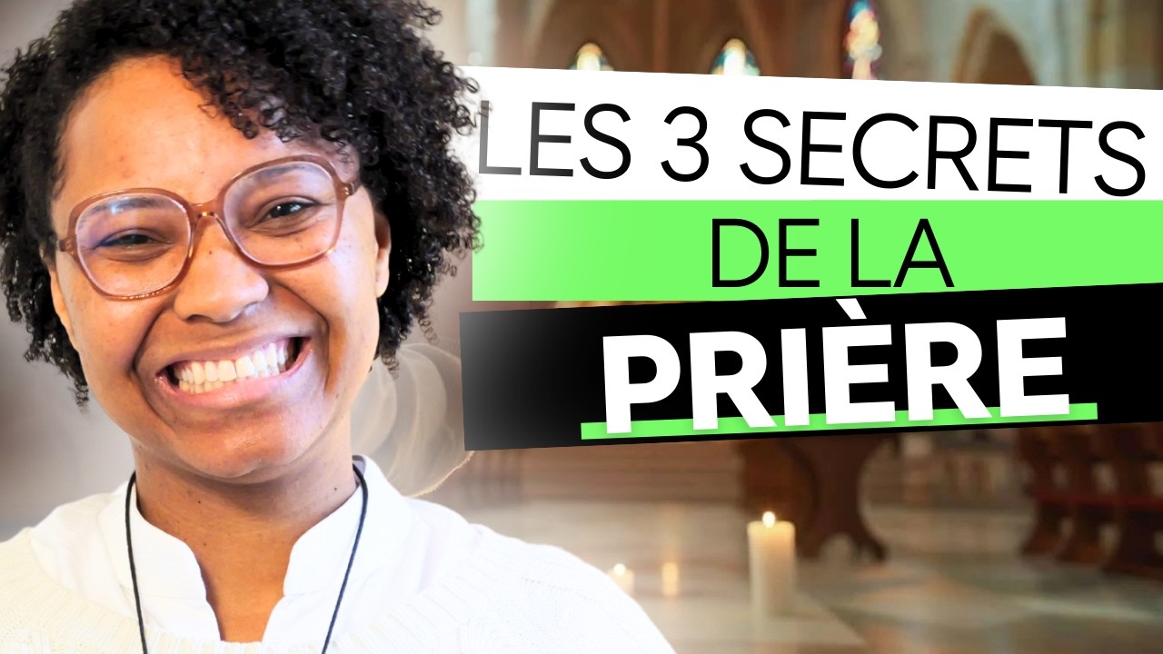 Les 3 SECRETS de la PRIÈRE expliqués par une RELIGIEUSE | Sœur Luana