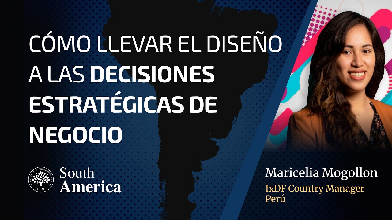 IA y UX Strategy: Maricelia Mogollon sobre llevar el Diseño a la “Mesa de los Adultos”