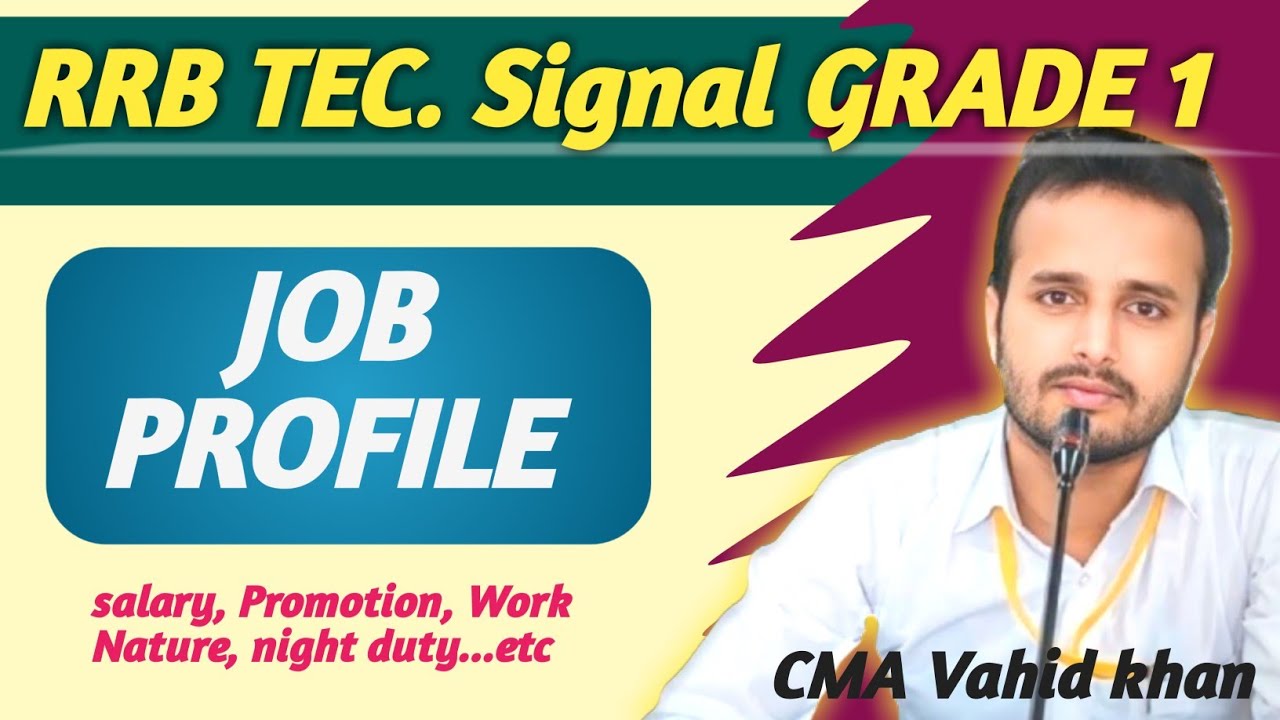 RRB TEC. Signal GRADE 1 Job Profile ☑️ Salary, Promotion, Work Nature, night duty, allowance...etc 💯