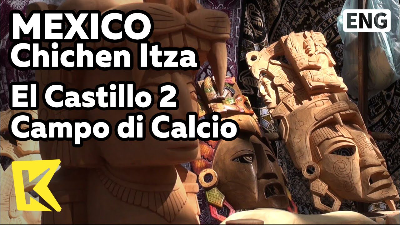 【K】Mexico Travel-Chichen Itza[멕시코 여행-치첸잇사]엘 카스티요2 경기장/El Castillo/Campo di Calcio/Maya/UNESCO/Cancun