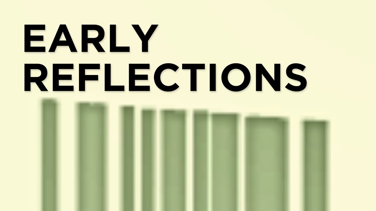 What Do Reverb Early Reflections Even Do?