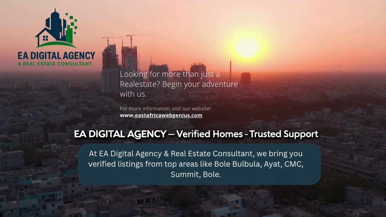 Find Your Dream Home in Addis Ababa — Verified Listings Only | EA Digital Agency
