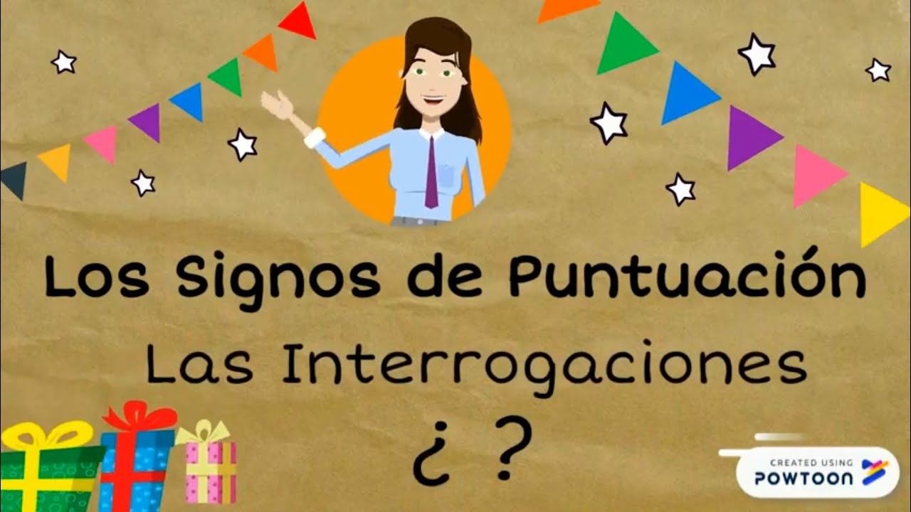 Signos de Puntuación. Las Interrogaciones