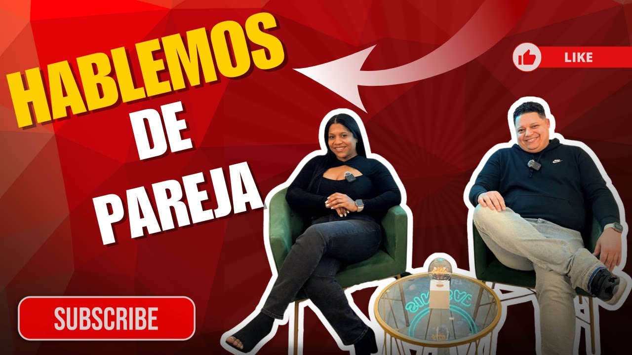 HABLEMOS DE PAREJA