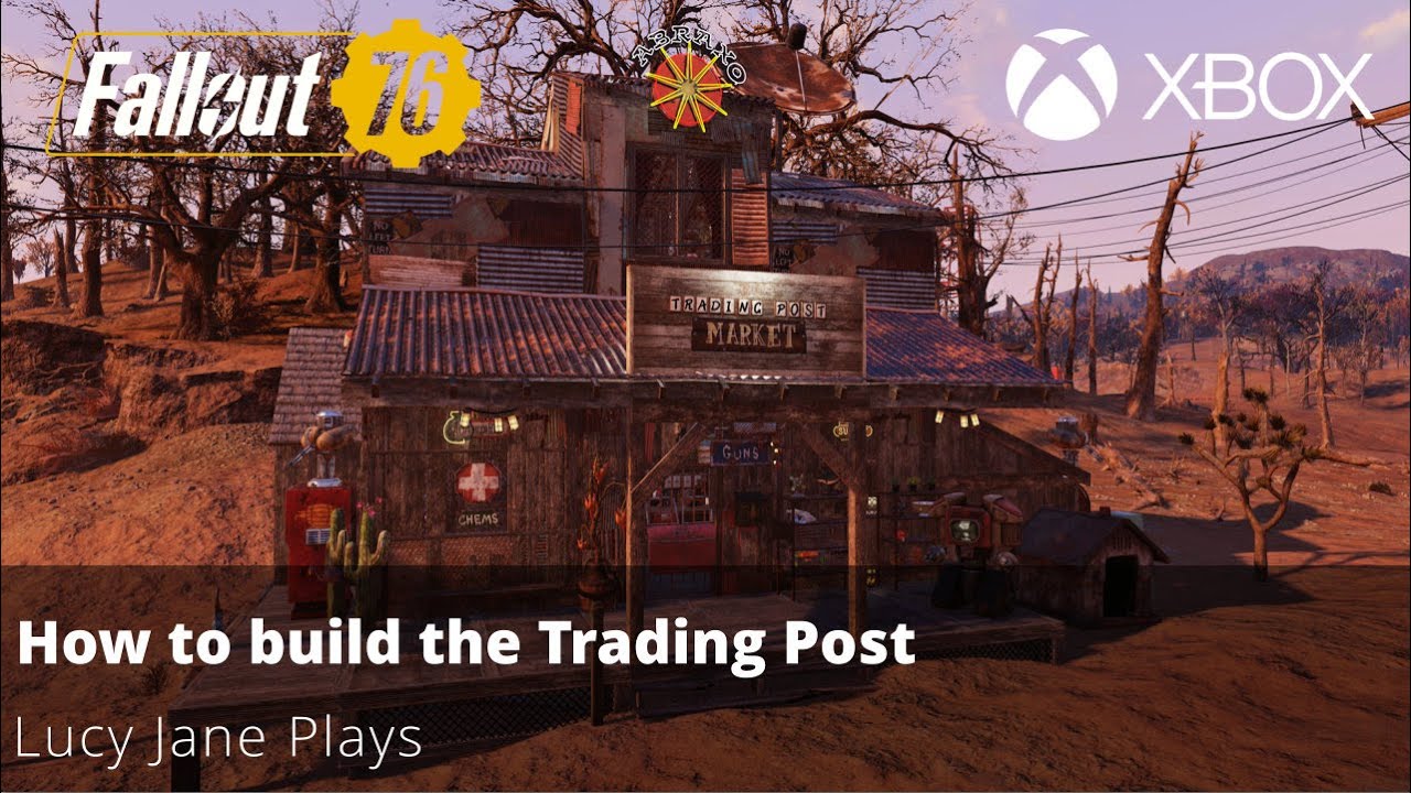 Fallout 76 — Как построить торговый пост