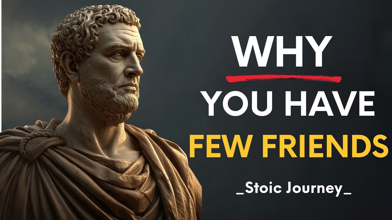 A Lack of Friends Indicates That You’re Actually Very… | Stoic Wisdom