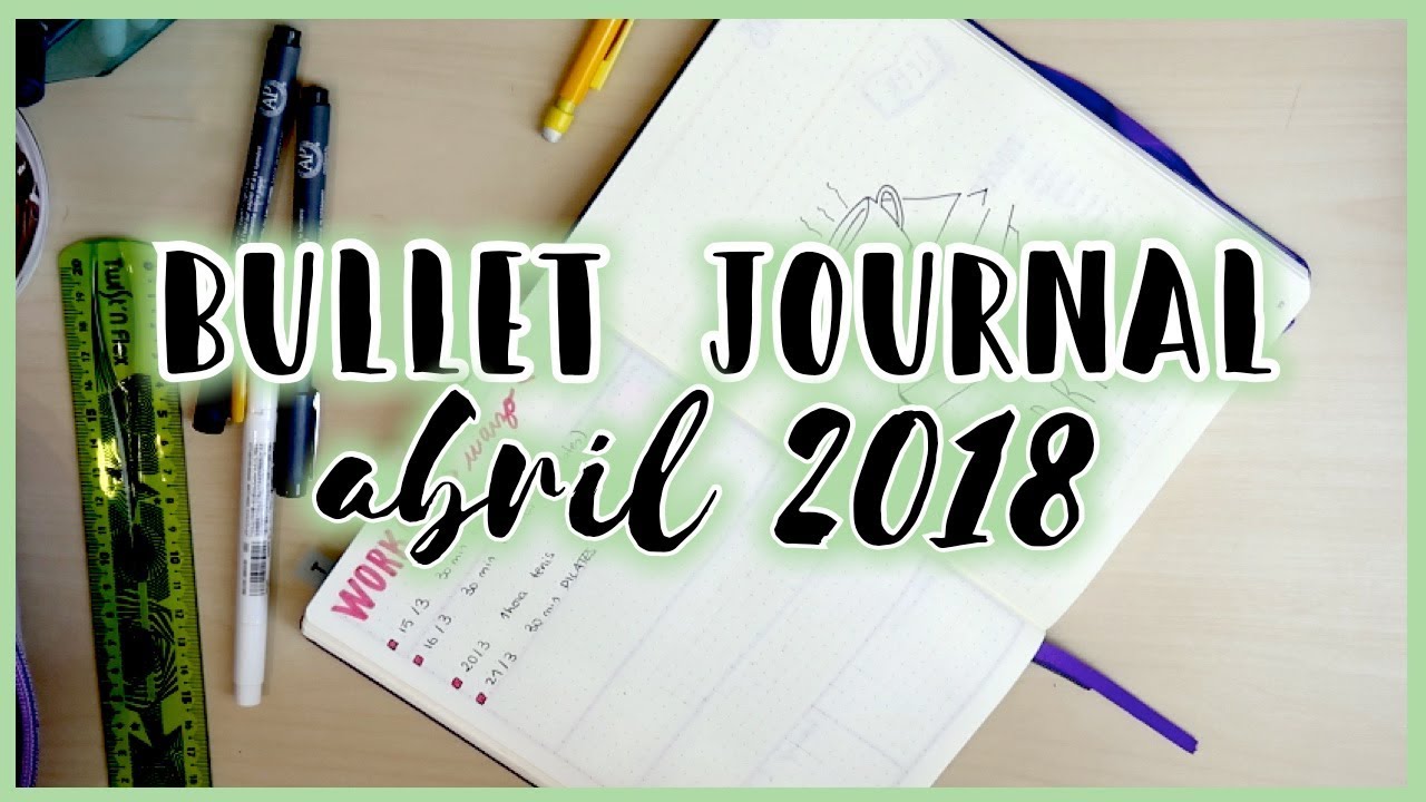 Bullet Journal · Diario Bullet ABRIL 2018 · PLAN WITH ME | Christine Hug