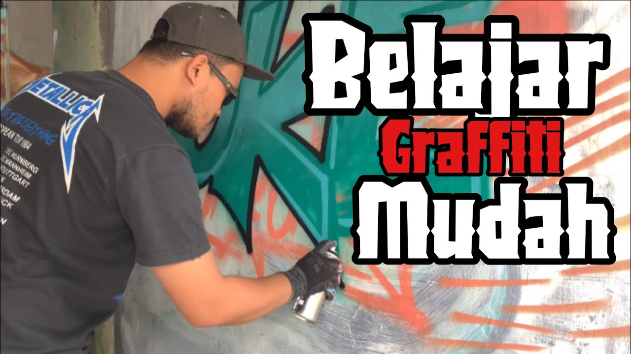 BELAJAR GRAFFITI DIJAMIN MUDAH