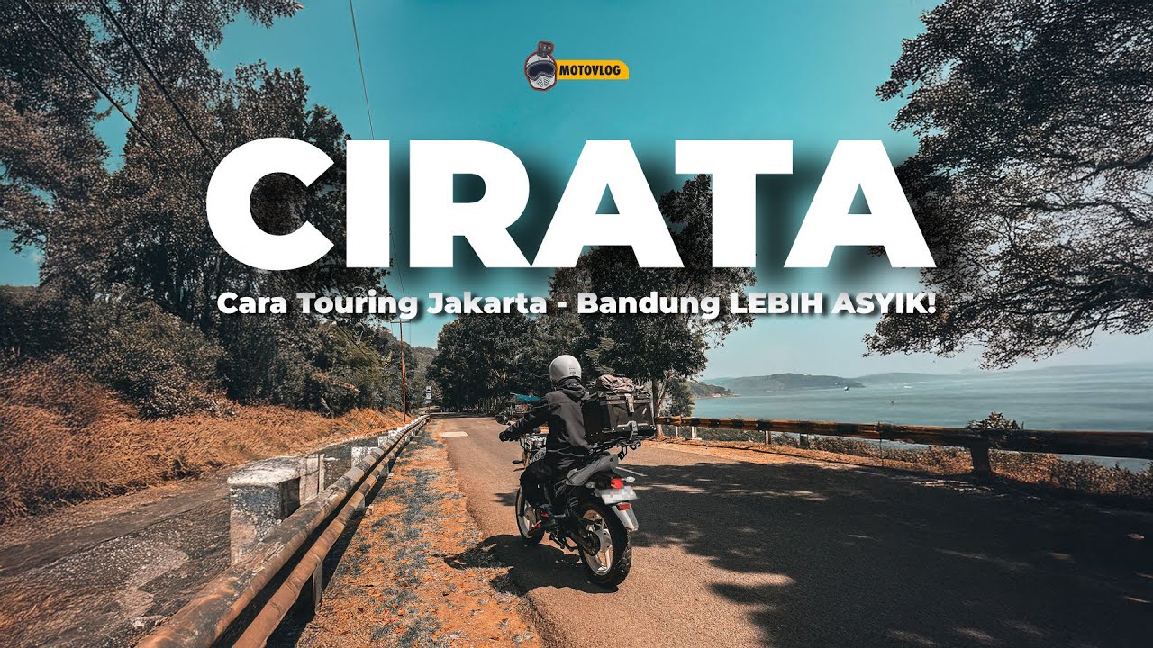 WADUK CIRATA Jalur Touring Anti Mainstream Jakarta-Bandung