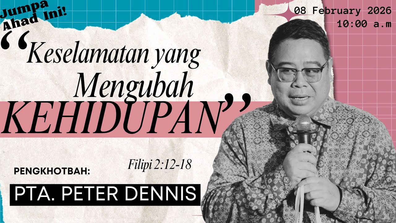 KESELAMATAN YG MENGUBAH KEHIDUPAN | SIB PETALING JAYA | 8 February 2026