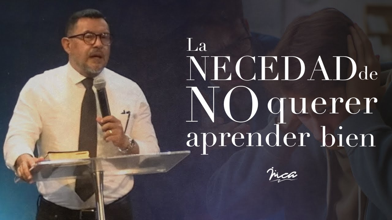 La necedad de no querer aprender bien - Ps. Omar Saiz | Jue 29 feb 2024