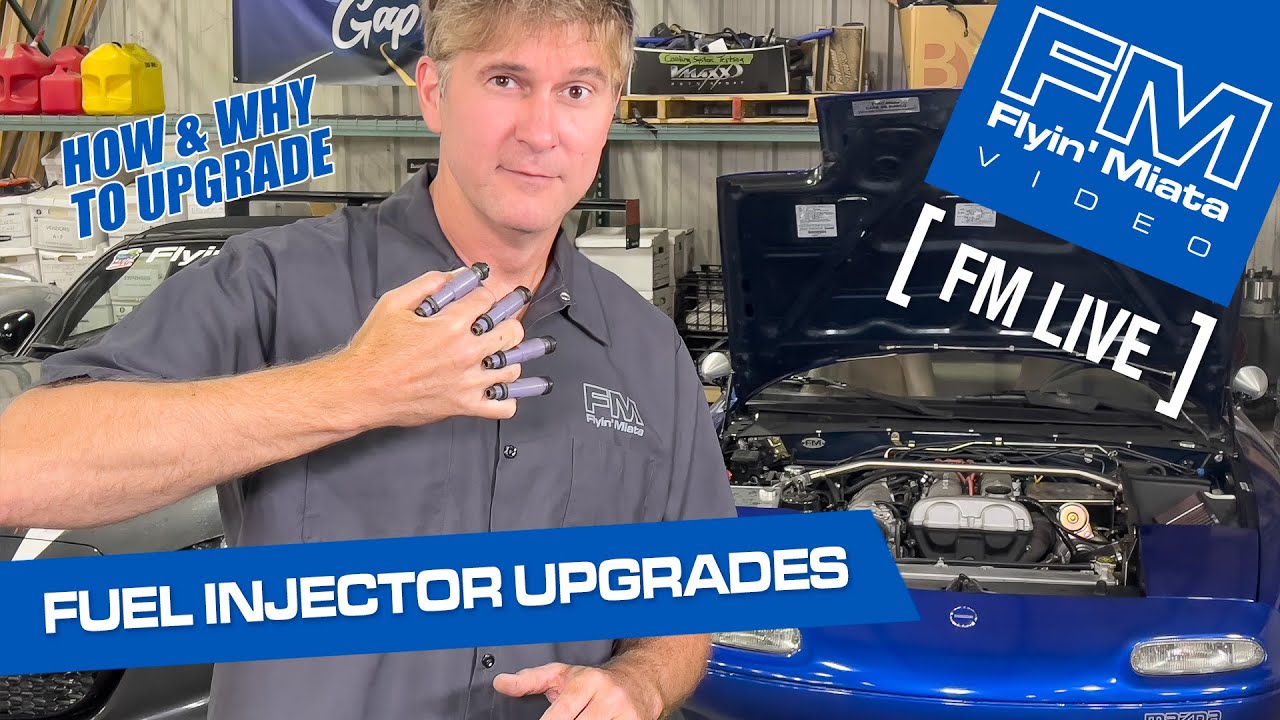 Fuel Injector Upgrades! How & why you might want to upgrade your fuel system (FM Live )