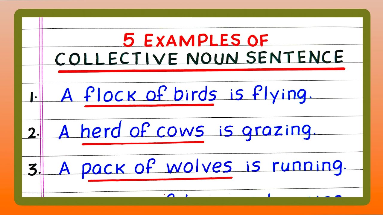 Examples of Collective Noun Sentences | Five Collective Noun Sentences | 5 Collective Noun Sentence
