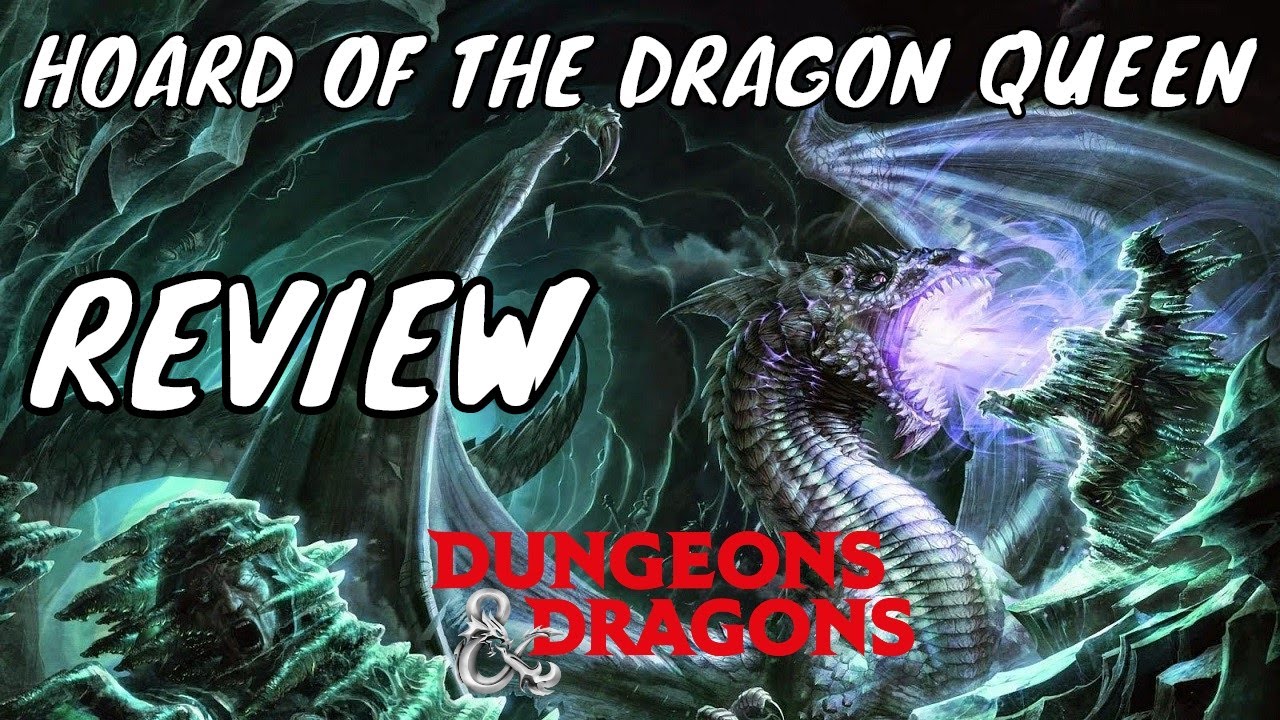 Hoard of the Dragon Queen Review (D&D 5e Spoilers)