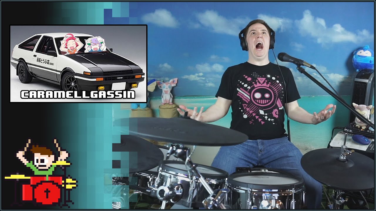 CARAMELLGASSIN' ON DRUMS!