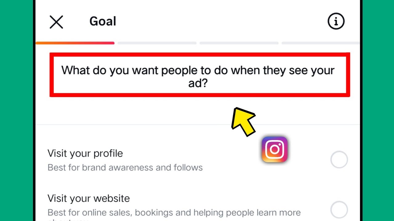 Instagram What do you want people to do when they see your ad?