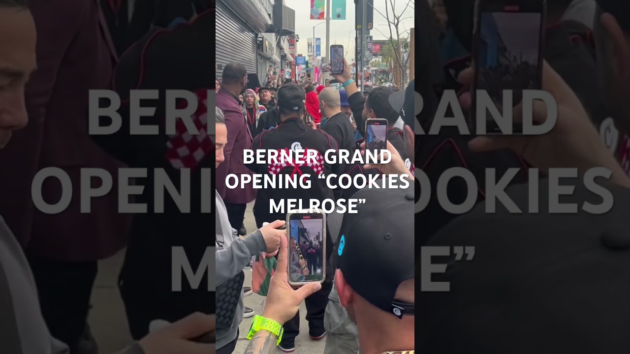 BERNER GRAND OPENING &ldquo;COOKIES MELROSE&rdquo; #ifwy #cookies #berner #melrose