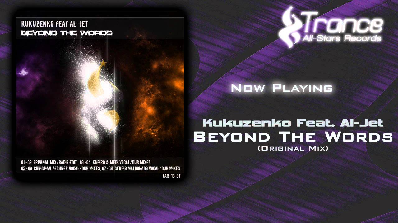 Kukuzenko Feat. Al Jet - Beyond The Words (Original Mix)