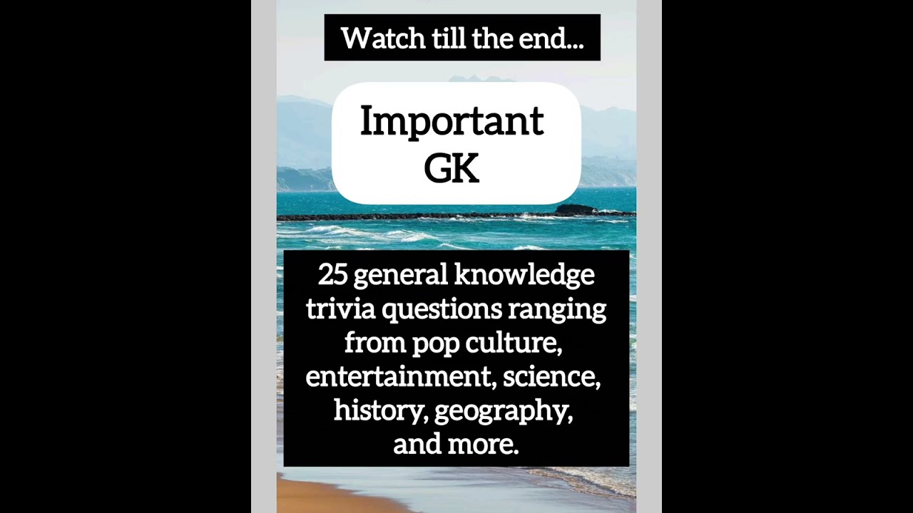 25 GK Trivia questions with answers in English and Tamil - A must watch video 