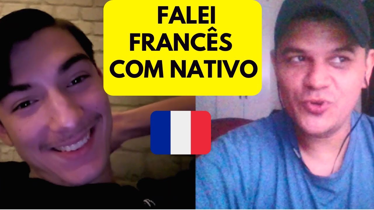 Falei Francês com um Nativo