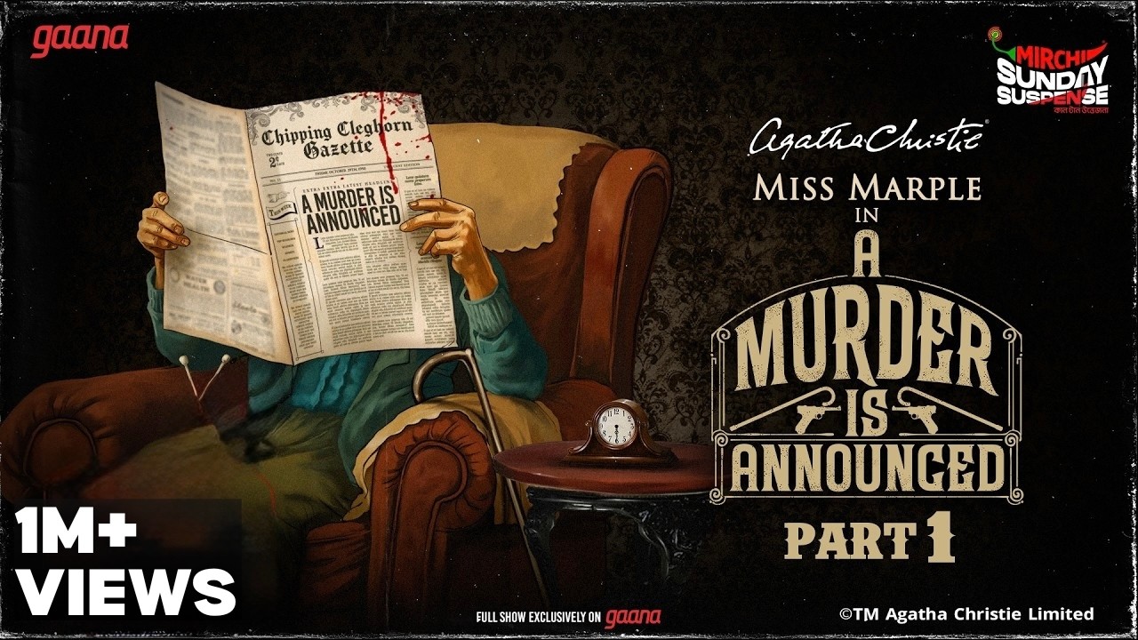 Sunday Suspense | Miss Marple | A Murder is Announced | Agatha Christie | Mirchi Bangla | Part 1