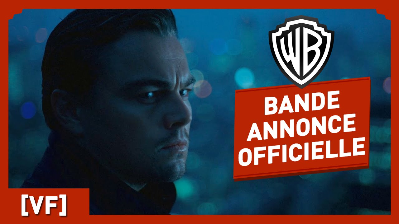 INCEPTION - Bande Annonce Officielle 2 (VF) - Leonardo DiCaprio / Christopher Nolan