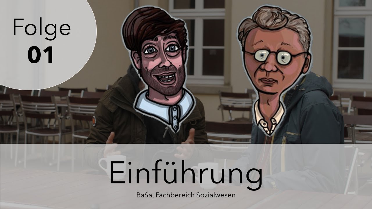 Folge 01: Einführung (BASA, Fachbereich Sozialwesen) [4K]