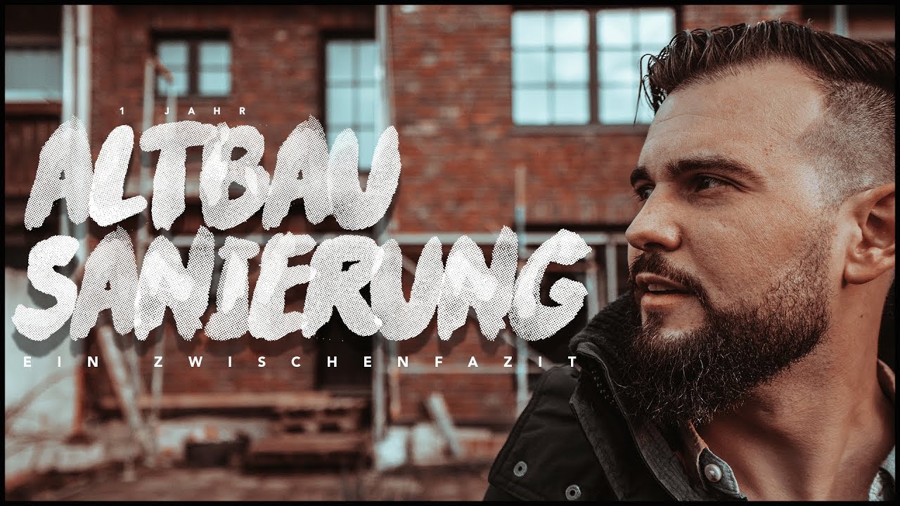1 Jahr Altbausanierung - Zwischenfazit