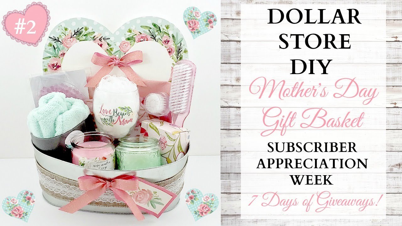 Mother's Day DIY Gift Basket ~ Subscriber Appreciation Week ~ Video 2 Of 7 ~ GIVEAWAY CLOSED