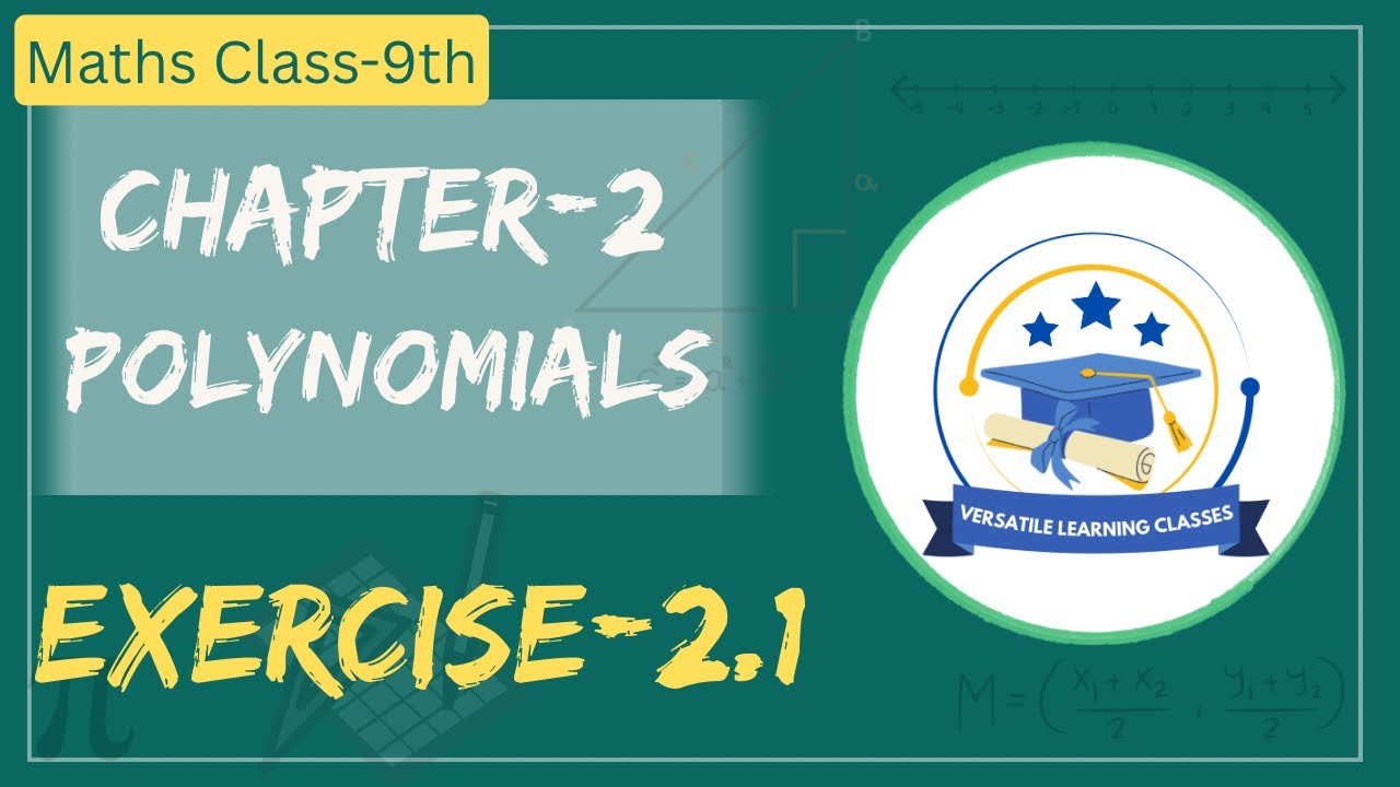 Class-9 Maths Ch-2🔥Ex-2.1🔥Polynomials||New NCERT||CBSE