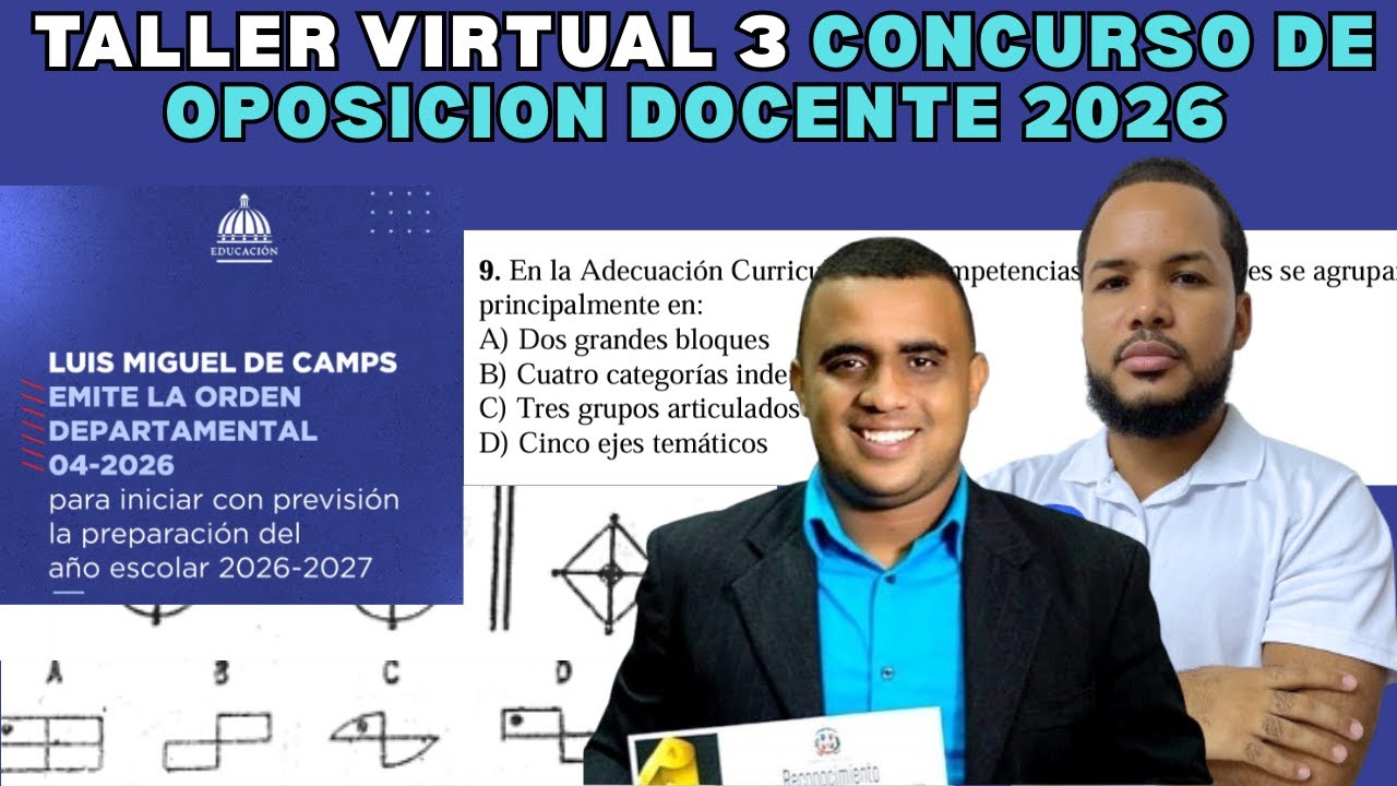 Taller virtual 3 Concurso de Oposicion Docente 2026 (Orientaciones Generales)