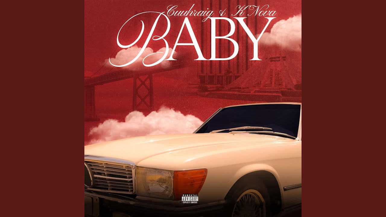 Baby (feat. K'Nova)