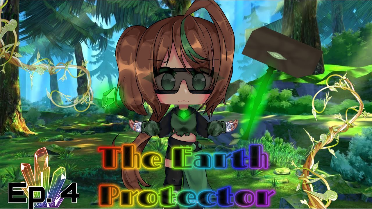 The Element Protectors Ep. 4 II { The Earth  protector } II Gacha Life Voice acted Action Series