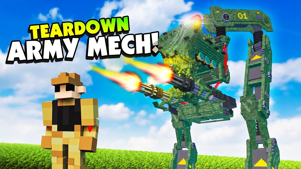 Fully Destructible ROBOT MECH In New ARMY BASE! - Teardown Mods
