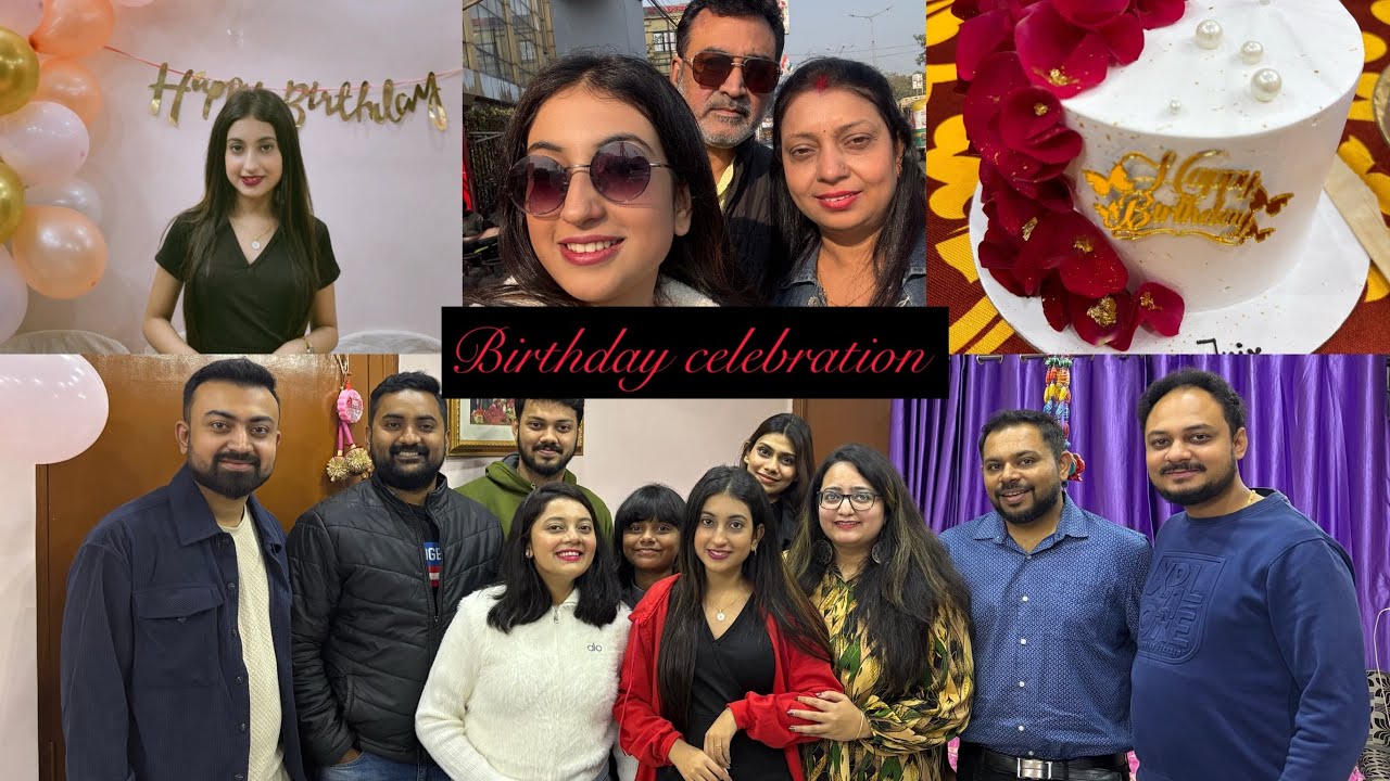 The Birthday Celebration Vlog❤️