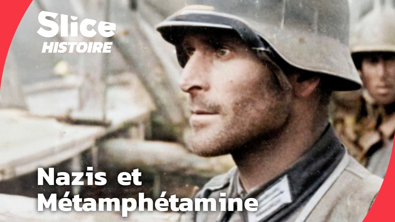 Hitler sous Drogue : Quand la Wehrmacht Marchait à la Crystal Meth | SLICE HISTOIRE | DOC COMPLET