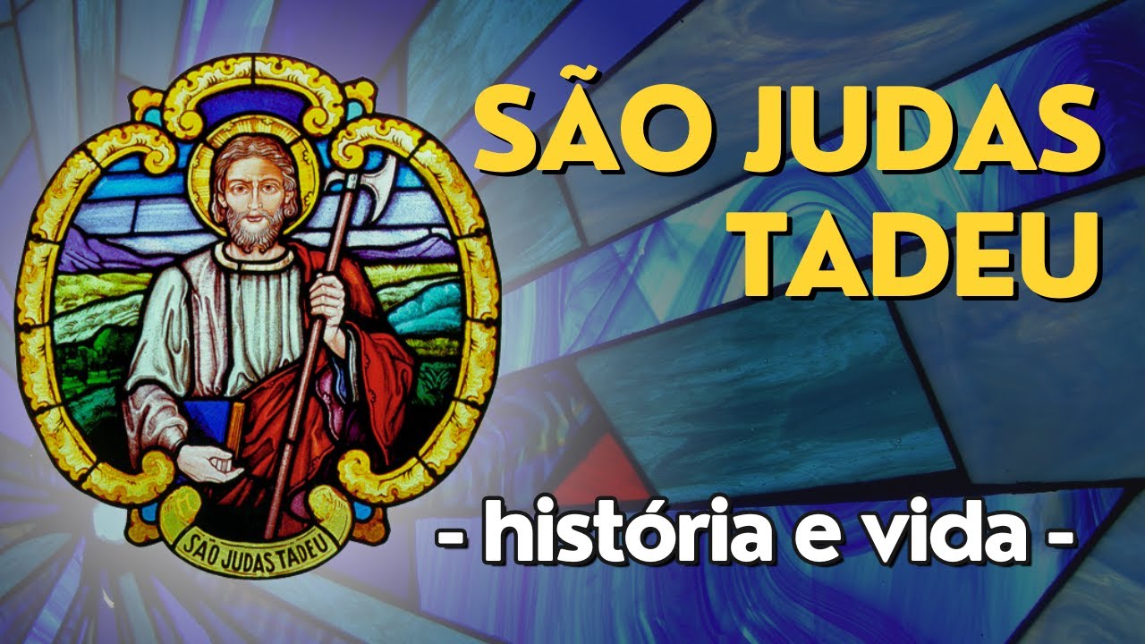 HIST&Oacute;RIA COMPLETA - Hist&oacute;ria e Vida de S&Atilde;O JUDAS TADEU