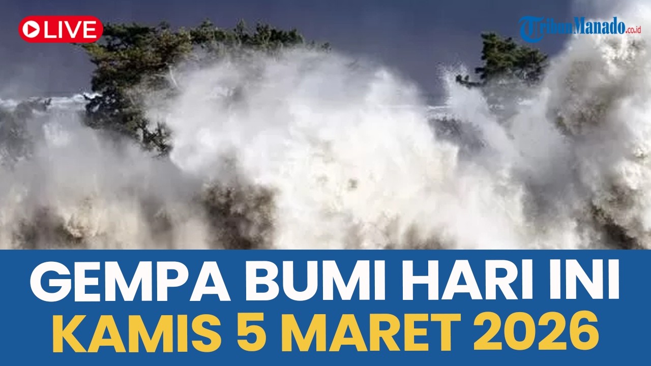 🔴 INFO GUNCANGAN GEMPA BUMI HARI INI KAMIS 5 MARET 2026