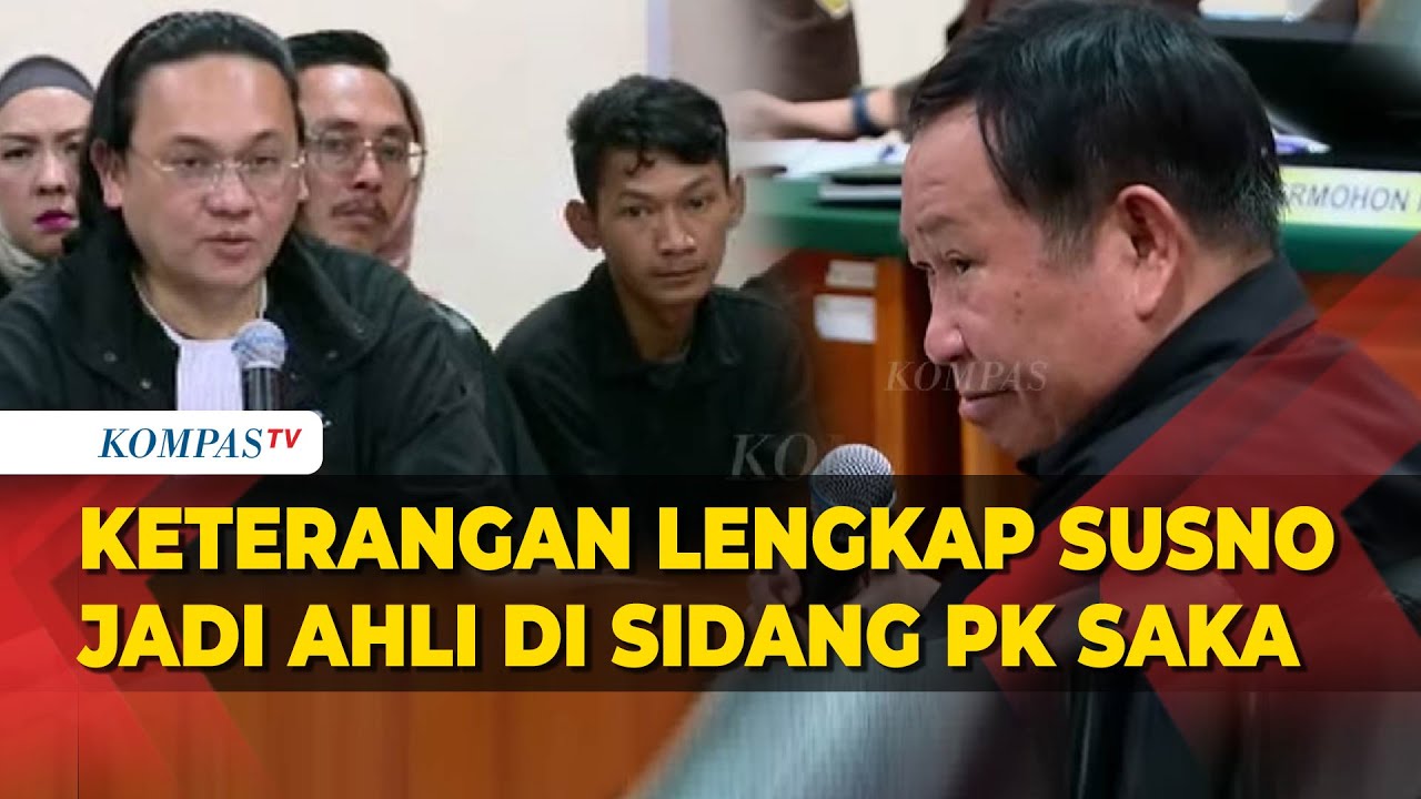 [FULL] Keterangan Susno Duadji Jadi Ahli di Sidang PK Saka Tatal Terkait Kasus Vina Cirebon